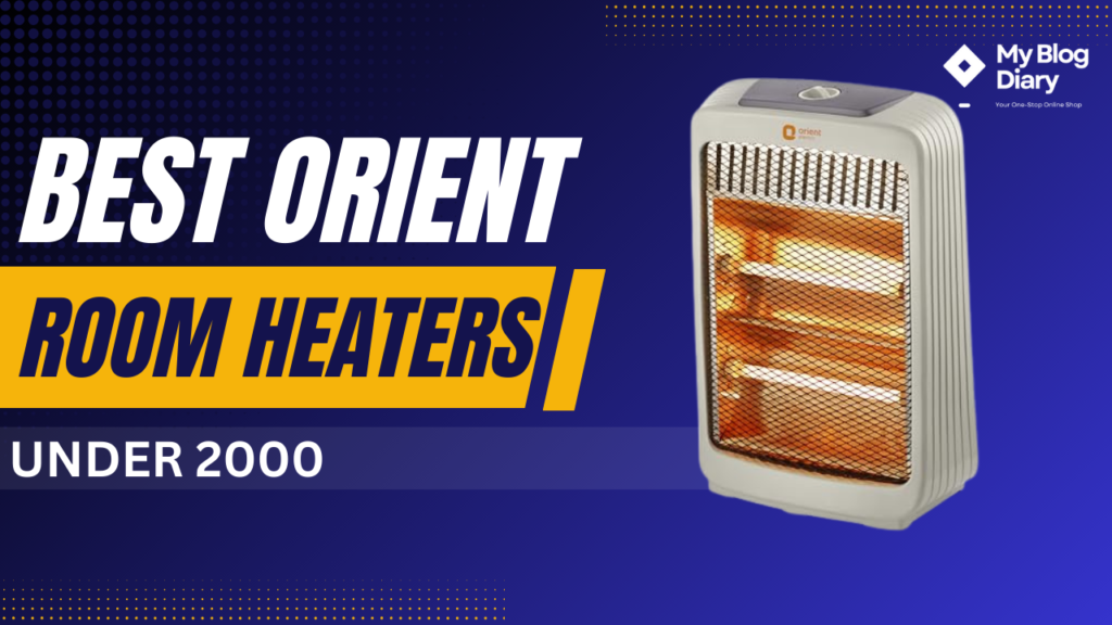 Best Orient Room Heaters Under 2000